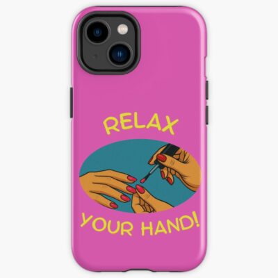 Relax Your Hand Nail Tech Iphone Case