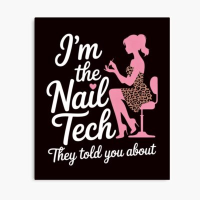 Nail Tech Artist Manicurist Poster
