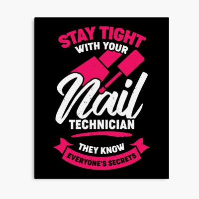 Funny Nail Salon Tech Technician Poster