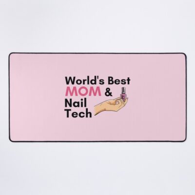 Nail Tech Mom Everyday Life Mouse Pad