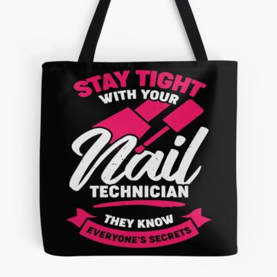 Funny Nail Salon Tech Technician Tote Bag