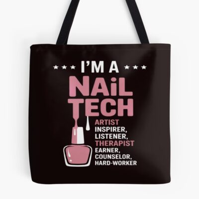 Nail Technician Artist Manicurist Tote Bag